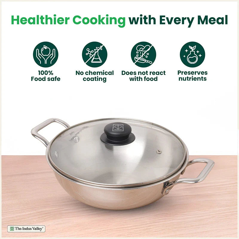 The Indus Valley TurboCuk Tri-ply Stainless Steel Kadai+ Glass Lid